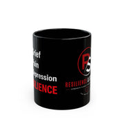 Resilience & Strength Black Coffee Mug — Mental Health Awareness 11oz/15oz